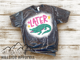 Later Gator Tee