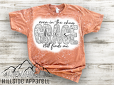 Even In The Chaos His Grace Still Finds Me Bleach Tee
