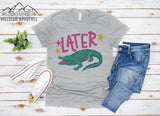 Later Gator Tee