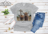 Highland Cow Follow The Word Tee