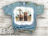 Highland Cow Follow The Word Tee