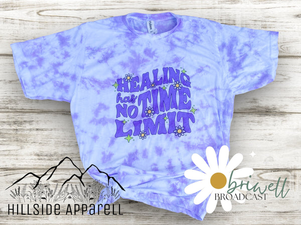 Healing Has No Time Limit Tye Dye Tee (Brie.Well)