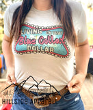 Living On That Blue Collar Dollar Tee