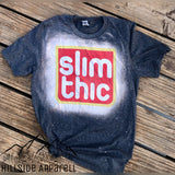 Slim Thic Bleach Tee