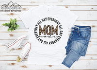 Mom Mode All Day Everyday Tee