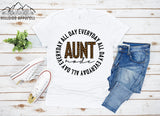 Aunt Mode All Day Everyday Tee