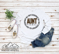 Aunt Mode All Day Everyday Tee