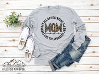 Mom Mode All Day Everyday Tee