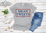 Mean Tweets 2024 Tee