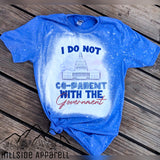 I Dont Co-Parent With The Government Bleach Tee