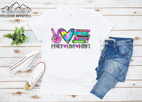 Peace Love Books Tee