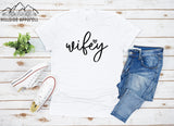 Wifey Cursive Tee