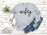 Wifey Cursive Tee