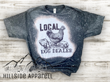 Local Egg Dealer Bleach Tee