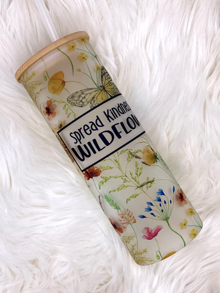 Spread Kindness Like Wildflowers Frosted Glass Tumbler