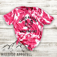 Cluck Around & Find Out Red Bleach Tee